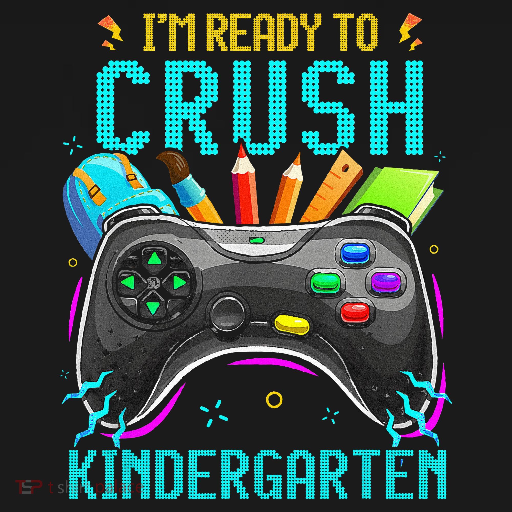 I'm Ready to Crush Kindergarten Back to School Video Game Sweatshirt