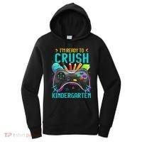 I'm Ready to Crush Kindergarten Back to School Video Game Women's Hoodie thumb 0