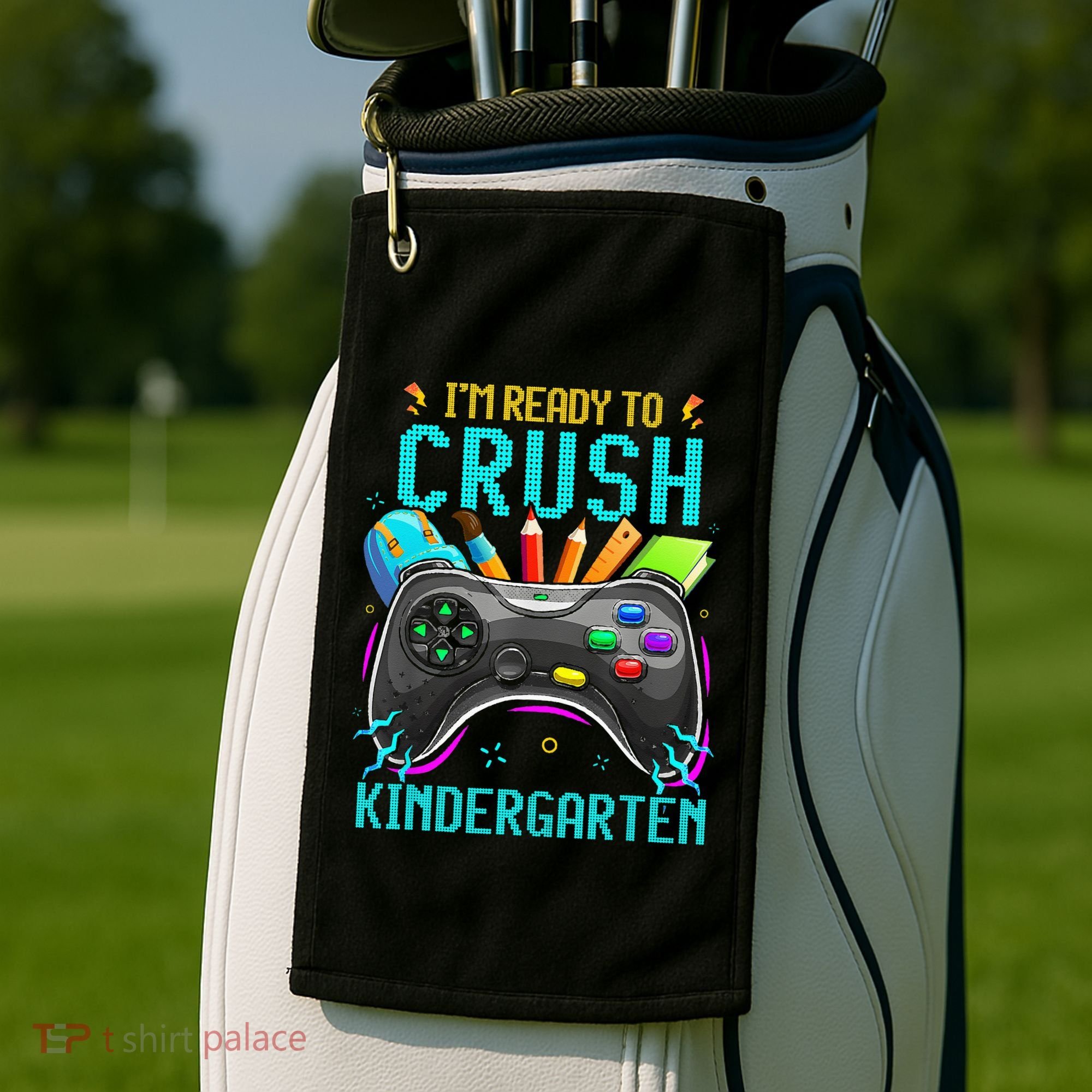 I'm Ready to Crush Kindergarten Back to School Video Game Golf Towel