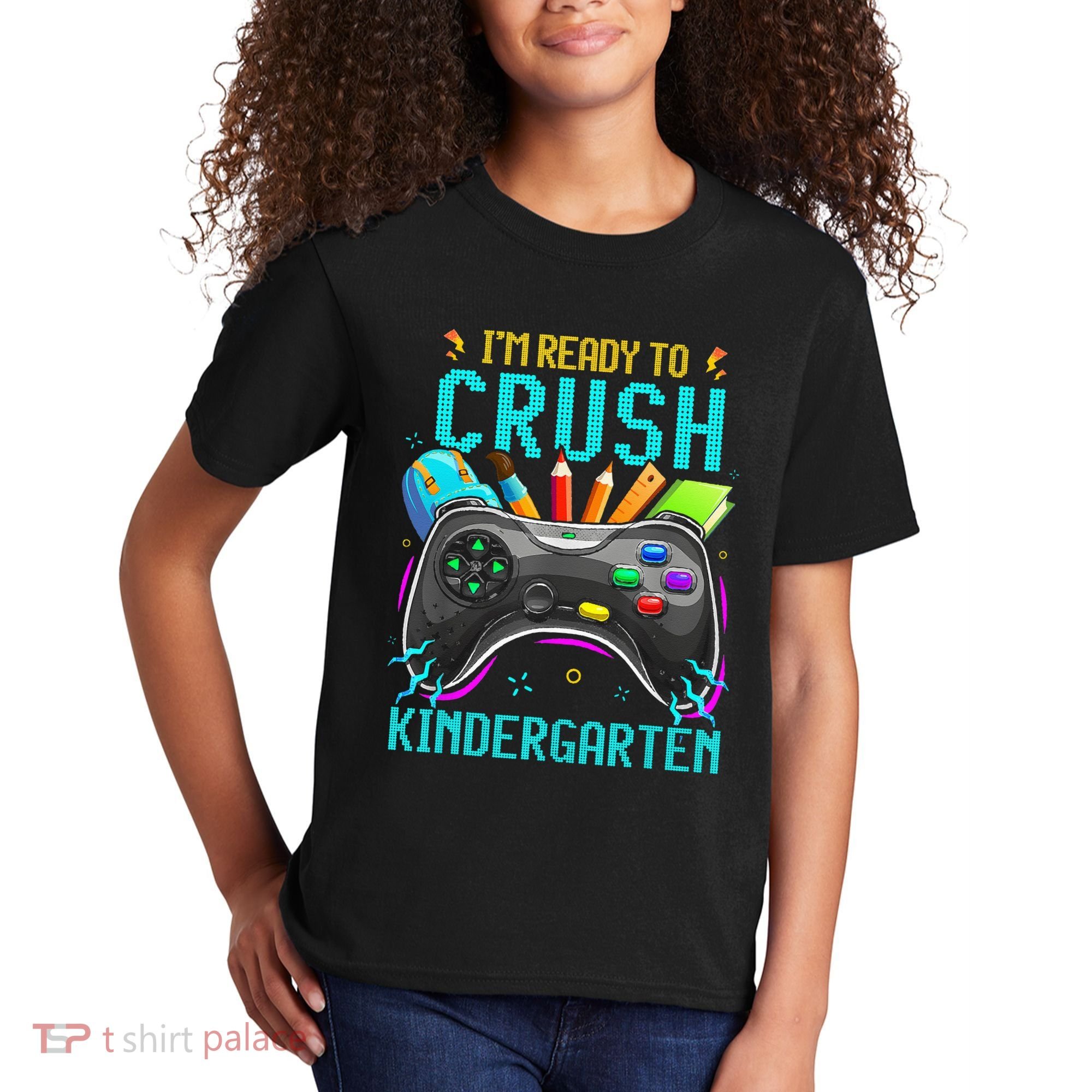 I'm Ready to Crush Kindergarten Back to School Video Game Kids T-Shirt