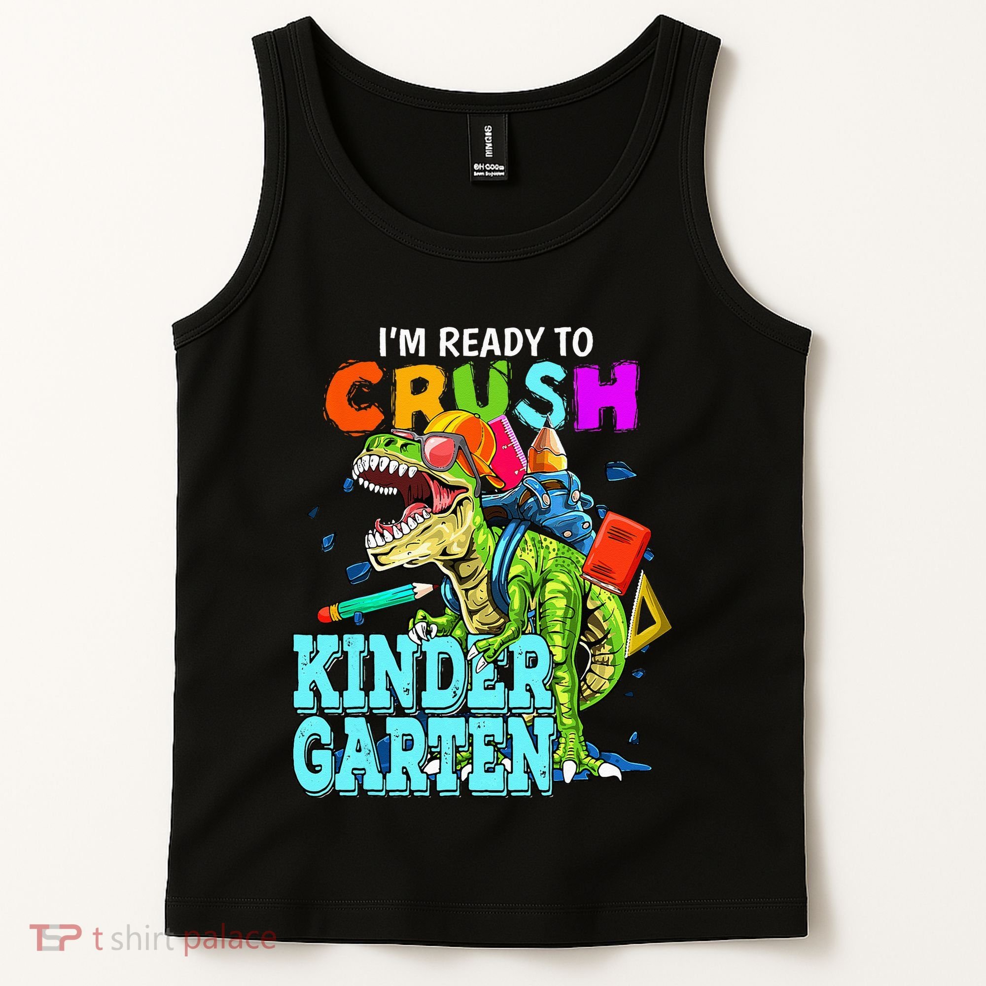 I'm Ready To Crush Kindergarten Dinosaur Back To School Tank Top