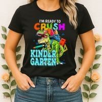 I'm Ready To Crush Kindergarten Dinosaur Back To School Women's T-Shirt thumb 2