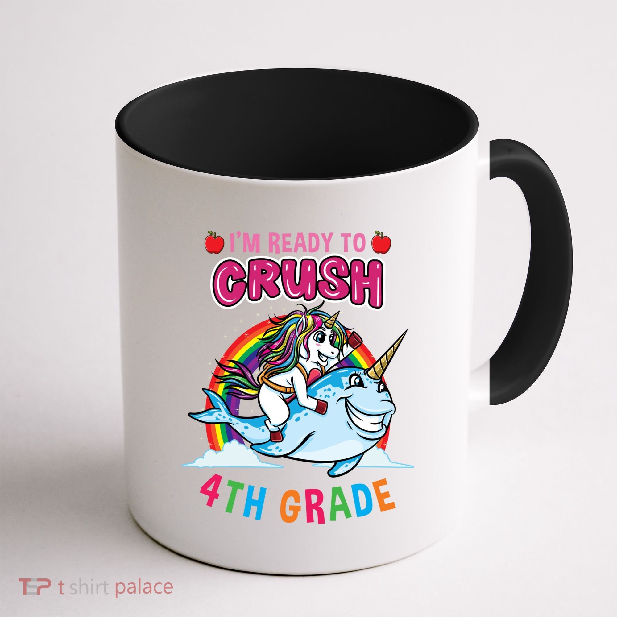 Im Ready To Crush 4Th Grade Unicorn Back To School Gift Coffee Mug