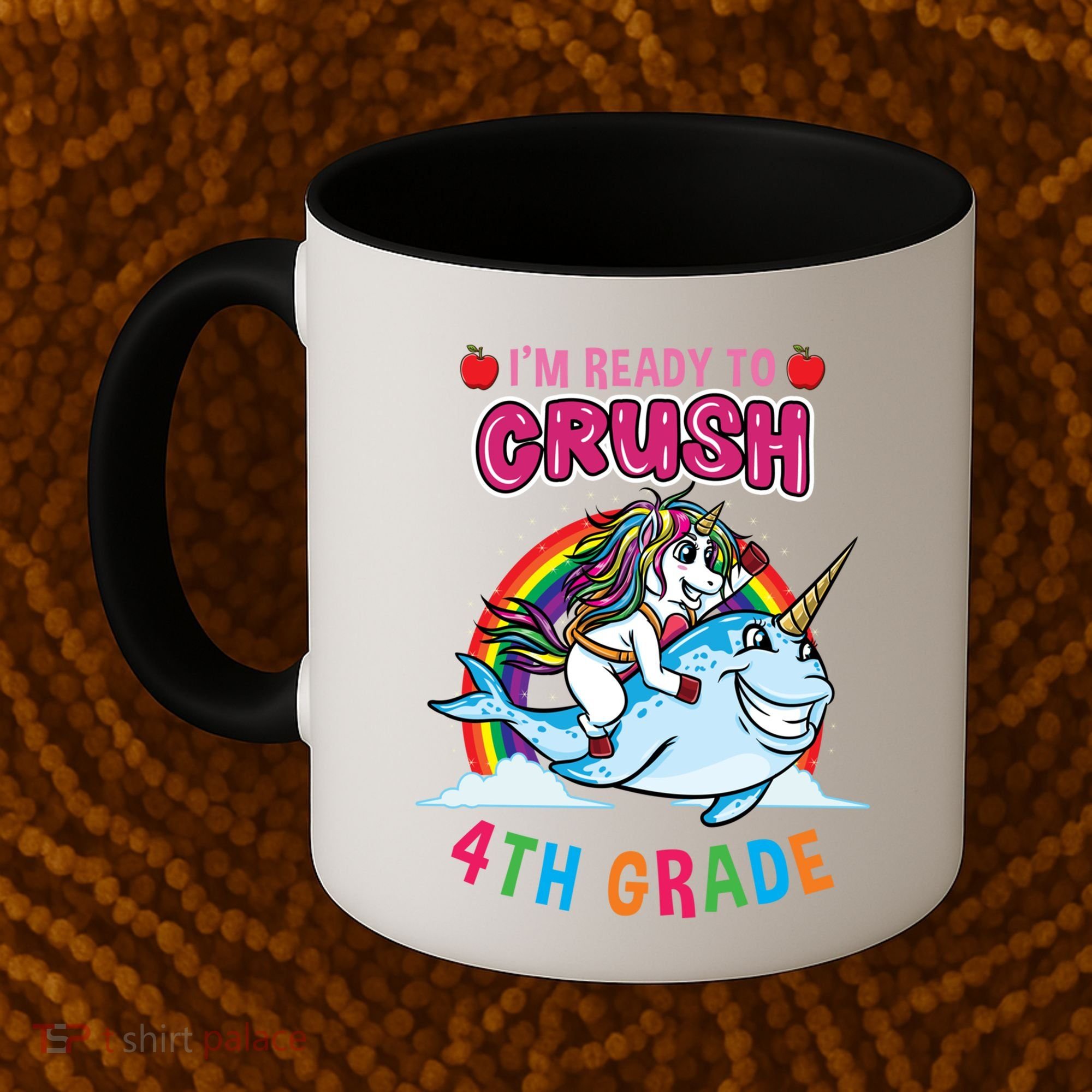 Im Ready To Crush 4Th Grade Unicorn Back To School Gift Coffee Mug