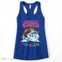 Im Ready To Crush 4Th Grade Unicorn Back To School Gift Women's Tank Top thumb 0