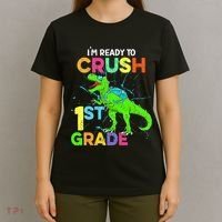 I'm Ready To Crush 1st Grade Dinosaur Back To School T-Shirt thumb 4