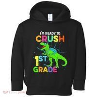 I'm Ready To Crush 1st Grade Dinosaur Back To School Toddler Hoodie thumb 0