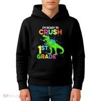 I'm Ready To Crush 1st Grade Dinosaur Back To School Kids Hoodie thumb 4