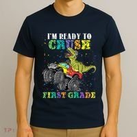 Im Ready To Crush First Grade Monster Truck Dinosaur T-Shirt thumb 3
