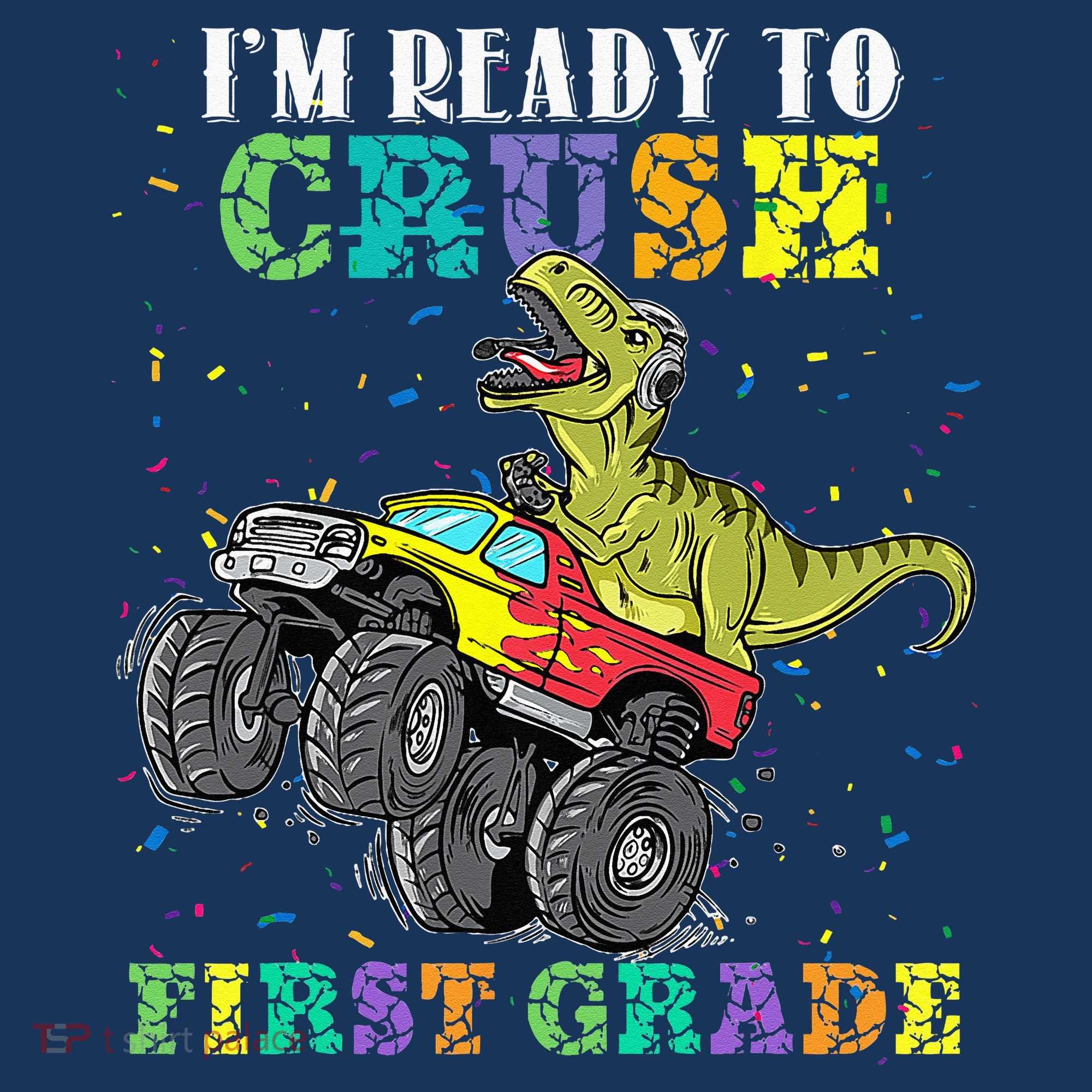 Im Ready To Crush First Grade Monster Truck Dinosaur Mousepad