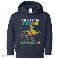 Im Ready To Crush First Grade Monster Truck Dinosaur Toddler Hoodie thumb 0