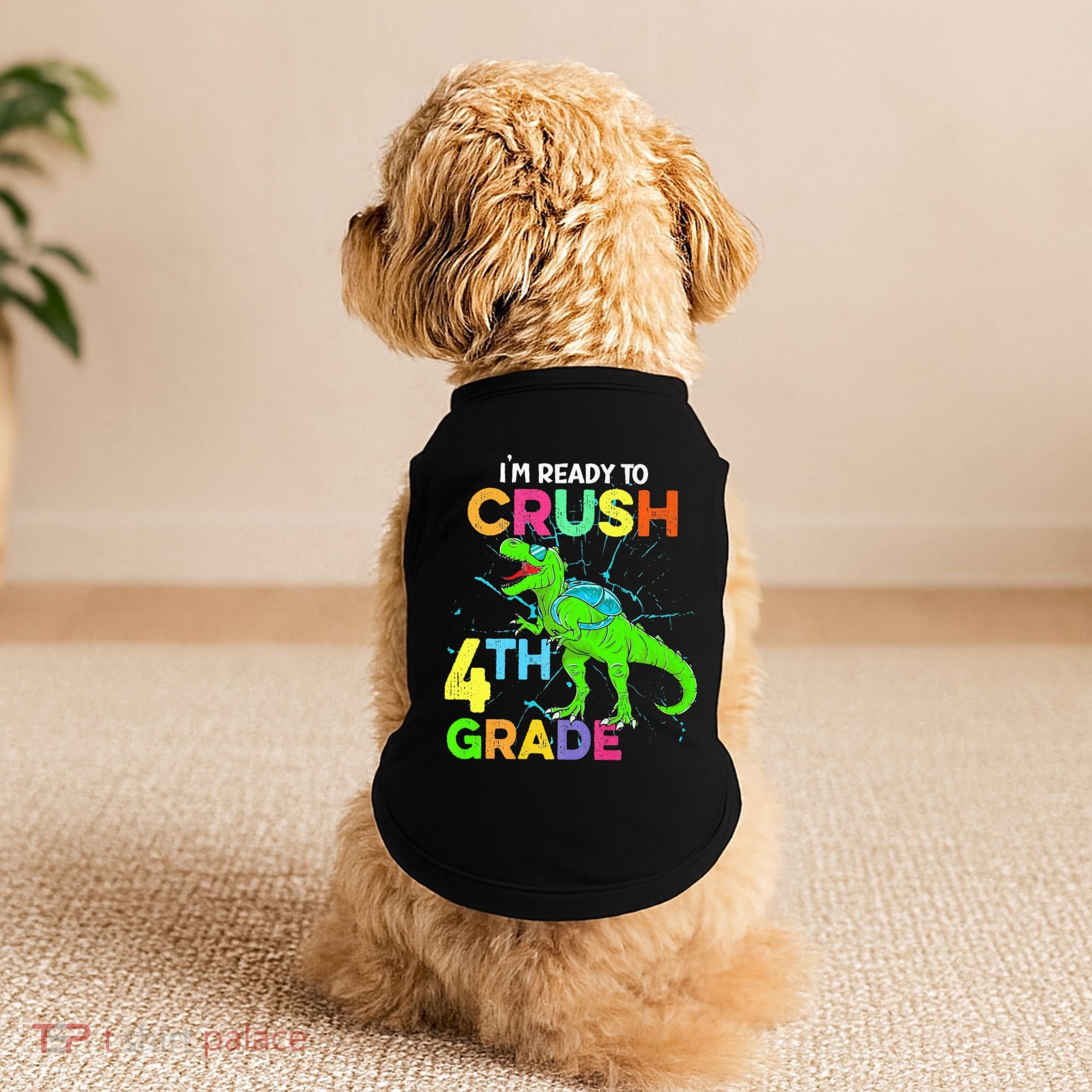 I'm Ready To Crush 4th Grade Dinosaur Back To School Doggie Tank