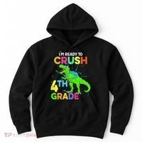 I'm Ready To Crush 4th Grade Dinosaur Back To School Hoodie thumb 0