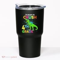 I'm Ready To Crush 4th Grade Dinosaur Back To School Tumbler thumb 0