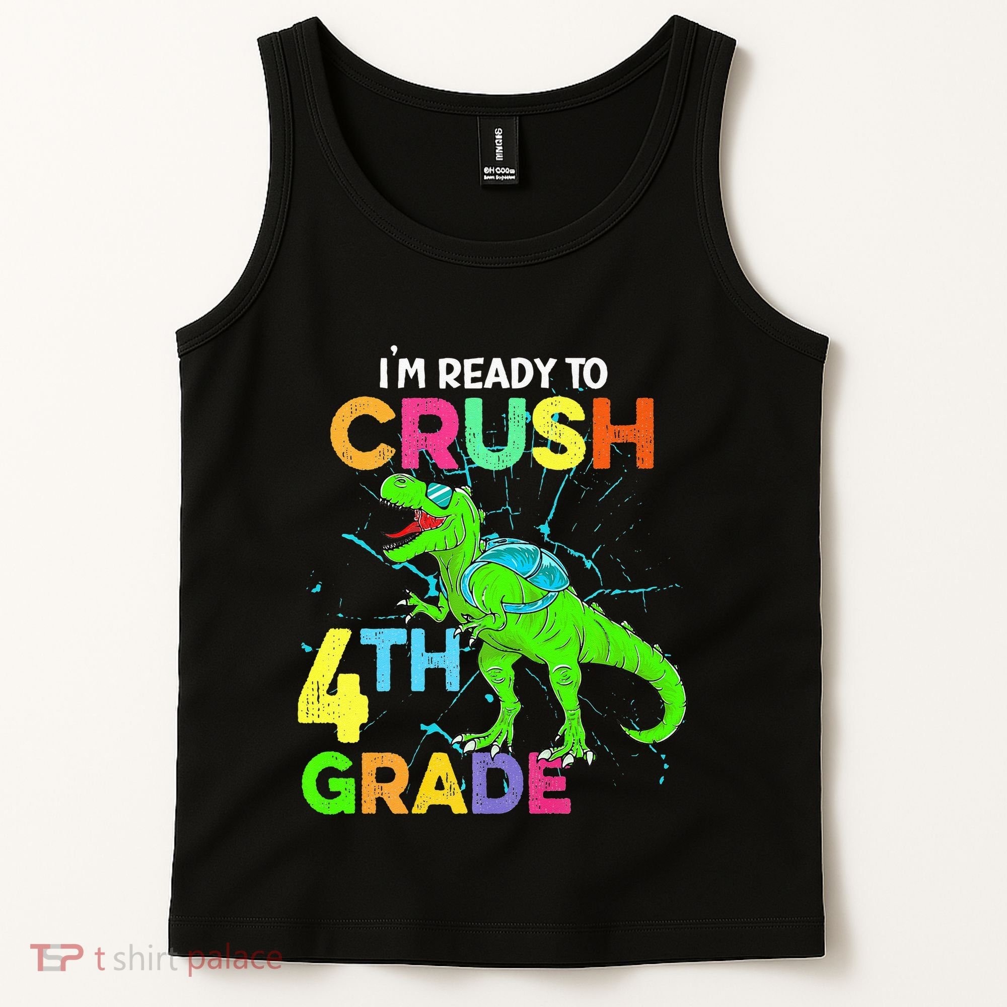 I'm Ready To Crush 4th Grade Dinosaur Back To School Tank Top