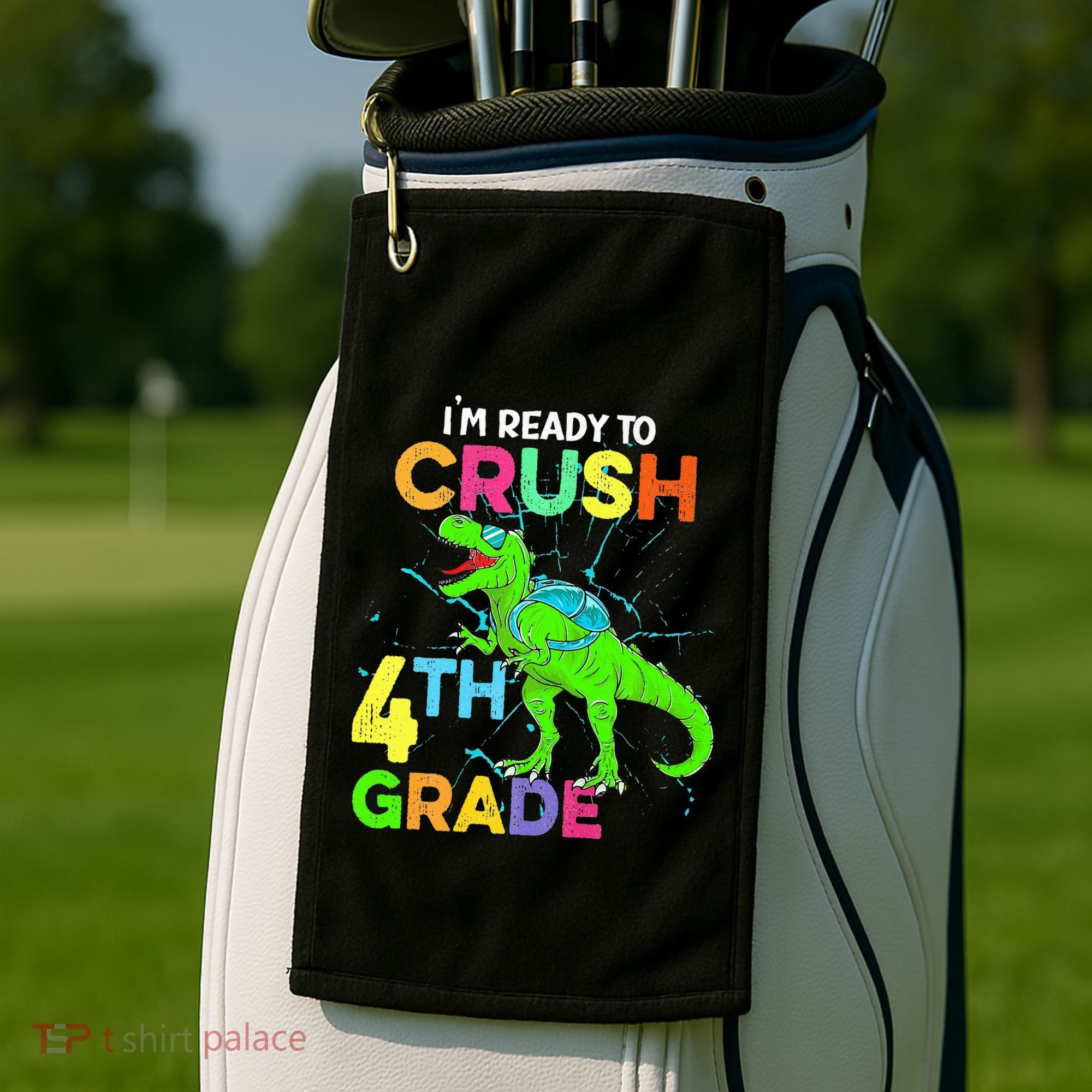 I'm Ready To Crush 4th Grade Dinosaur Back To School Golf Towel