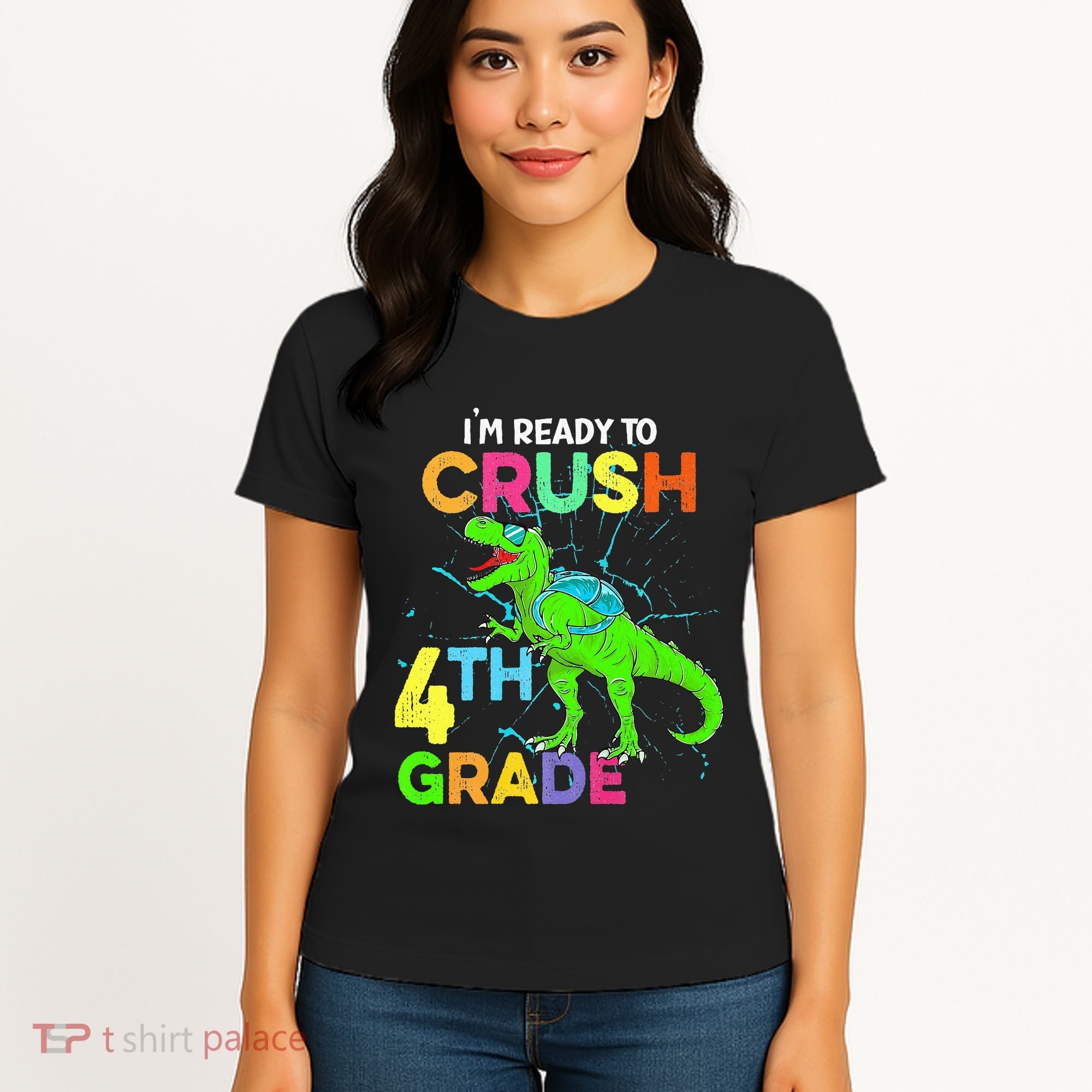 I'm Ready To Crush 4th Grade Dinosaur Back To School Women's T-Shirt