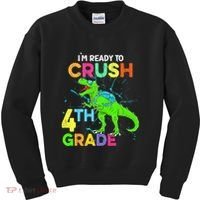 I'm Ready To Crush 4th Grade Dinosaur Back To School Kids Sweatshirt thumb 0