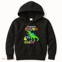 I'm Ready To Crush 4th Grade Dinosaur Back To School Kids Hoodie thumb 0