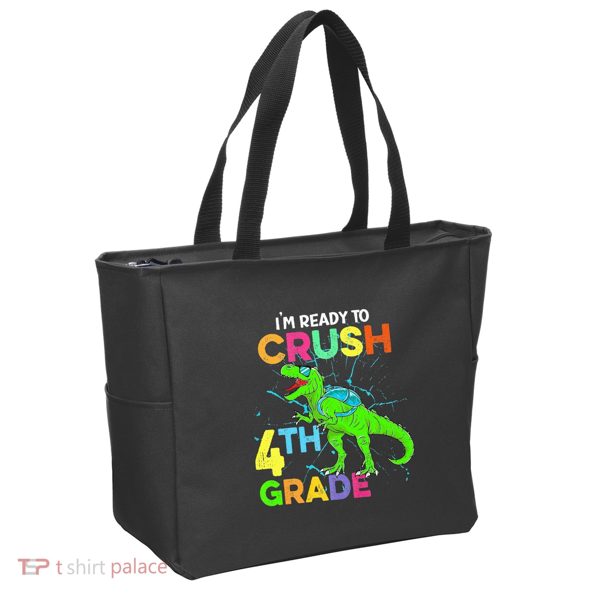 I'm Ready To Crush 4th Grade Dinosaur Back To School Tote Bag