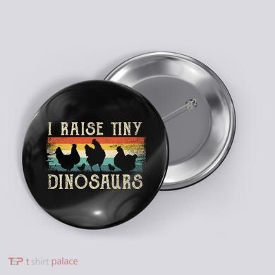 I Raise Tiny Dinosaurs Retro 70s Chicken Silhouette Button