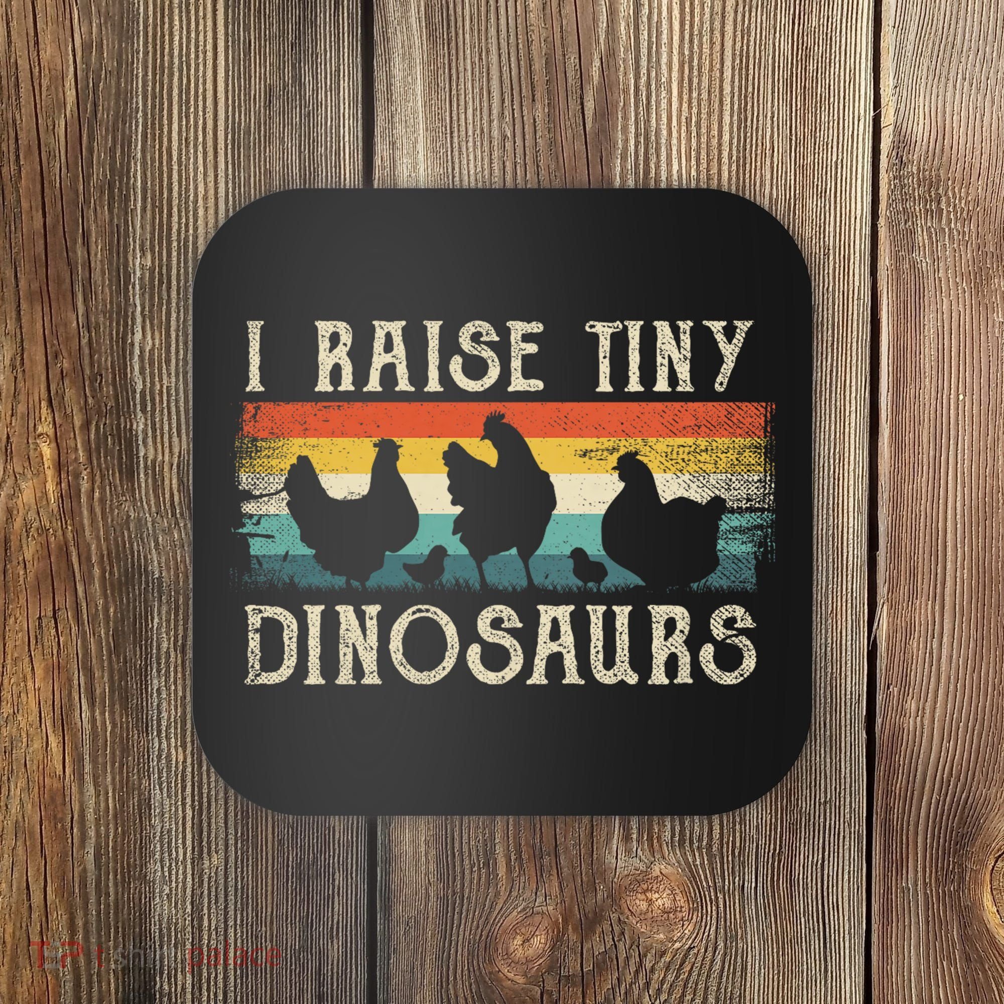 I Raise Tiny Dinosaurs Retro 70s Chicken Silhouette Coaster