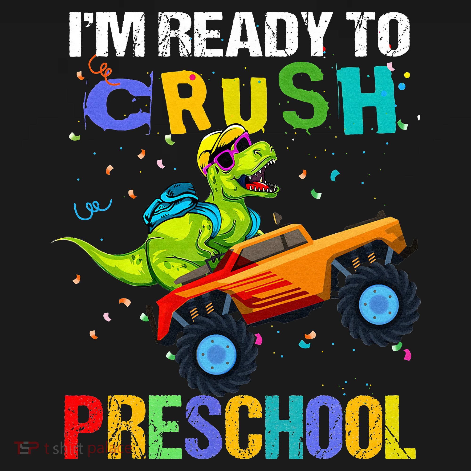 I'm Ready To Crush Preschool Dinosaur First Day of PreK Sweatshirt