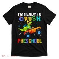 I'm Ready To Crush Preschool Dinosaur First Day of PreK T-Shirt thumb 0