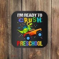 I'm Ready To Crush Preschool Dinosaur First Day of PreK Coaster thumb 0