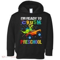 I'm Ready To Crush Preschool Dinosaur First Day of PreK Toddler Hoodie thumb 0