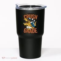 I'm Ready To Crush 1st Grade Dinosaur Tumbler thumb 0