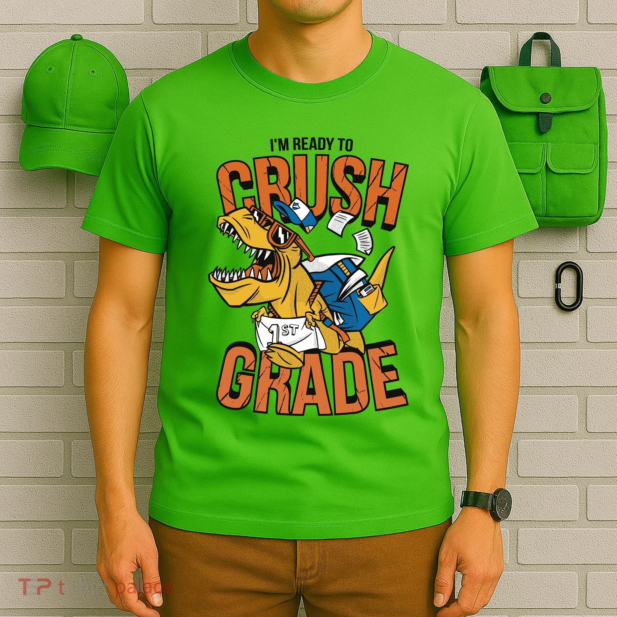 I'm Ready To Crush 1st Grade Dinosaur T-Shirt
