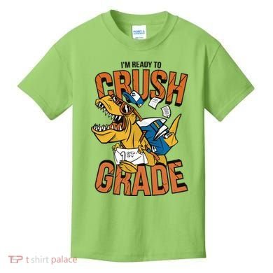 I'm Ready To Crush 1st Grade Dinosaur Kids T-Shirt