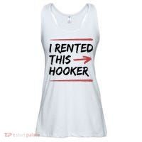 I Rented This Hooker Offensive Funny Ladies Essential Flowy Tank thumb 0