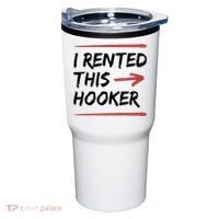 I Rented This Hooker Offensive Funny Tumbler thumb 0