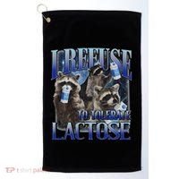 I Refuse To Tolerate Lactose Racoon Meme Lactose Intolerant Golf Towel thumb 0