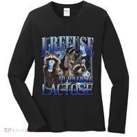 I Refuse To Tolerate Lactose Racoon Meme Lactose Intolerant Women's Long Sleeve Shirt thumb 0