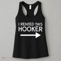 I Rented This Hooker Right No Scratch Women's Tank Top thumb 3