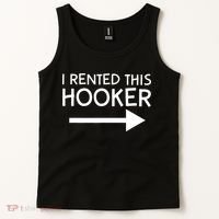 I Rented This Hooker Right No Scratch Tank Top thumb 2