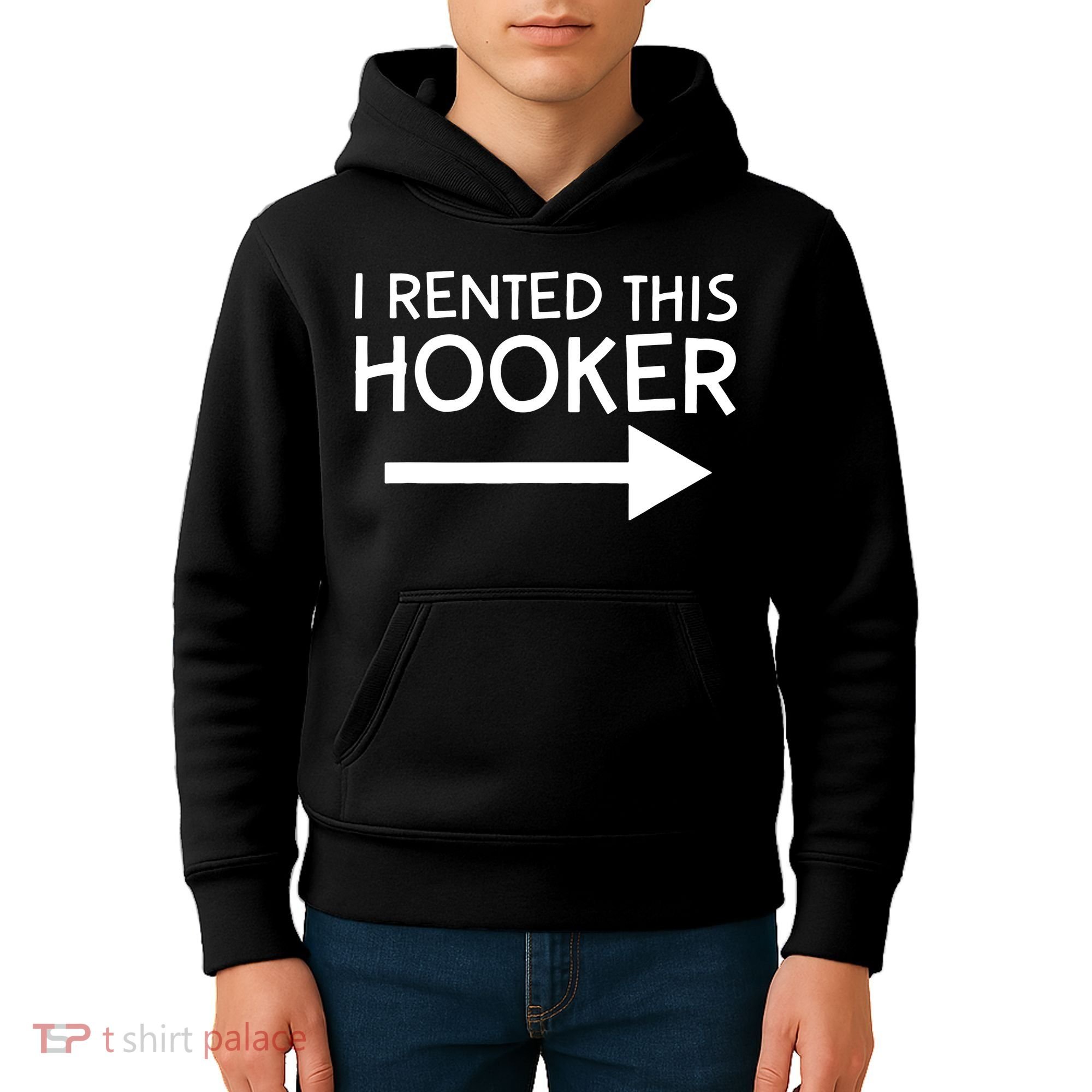 I Rented This Hooker Right No Scratch Kids Hoodie