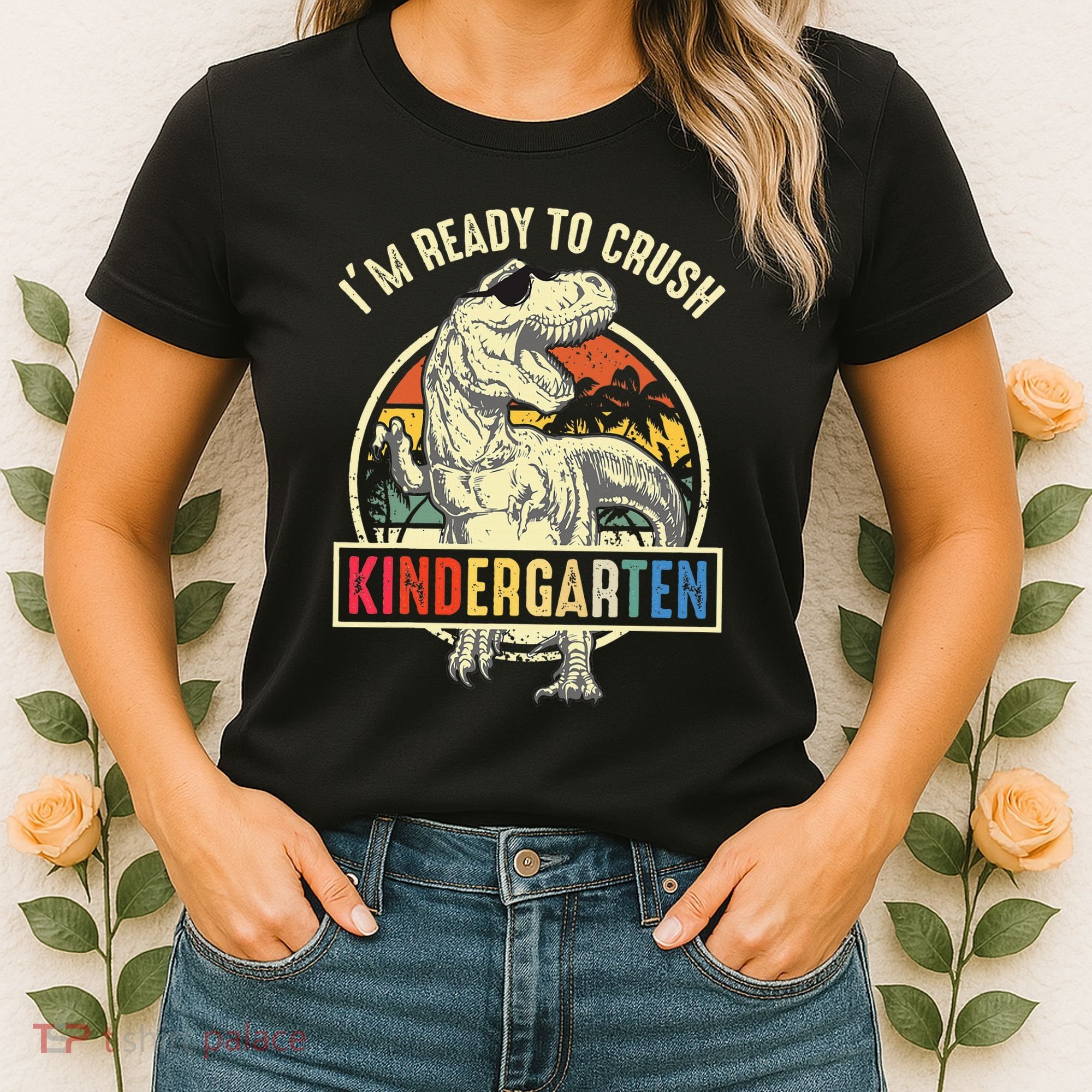 I'm Ready To Crush Kindergarten Dinosaur Back To School Women's T-Shirt