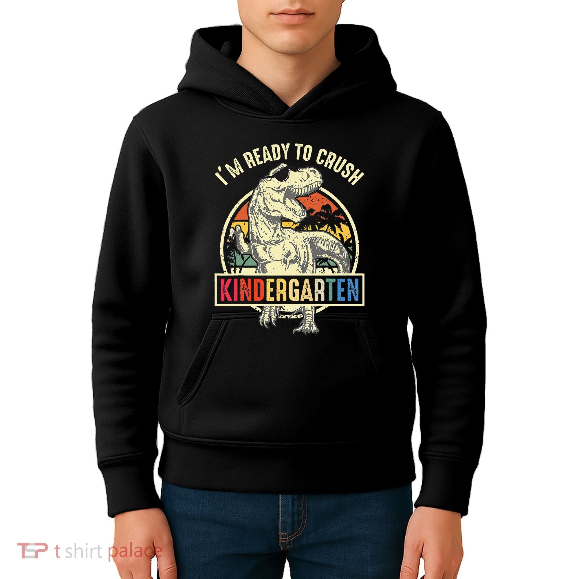 I'm Ready To Crush Kindergarten Dinosaur Back To School Kids Hoodie