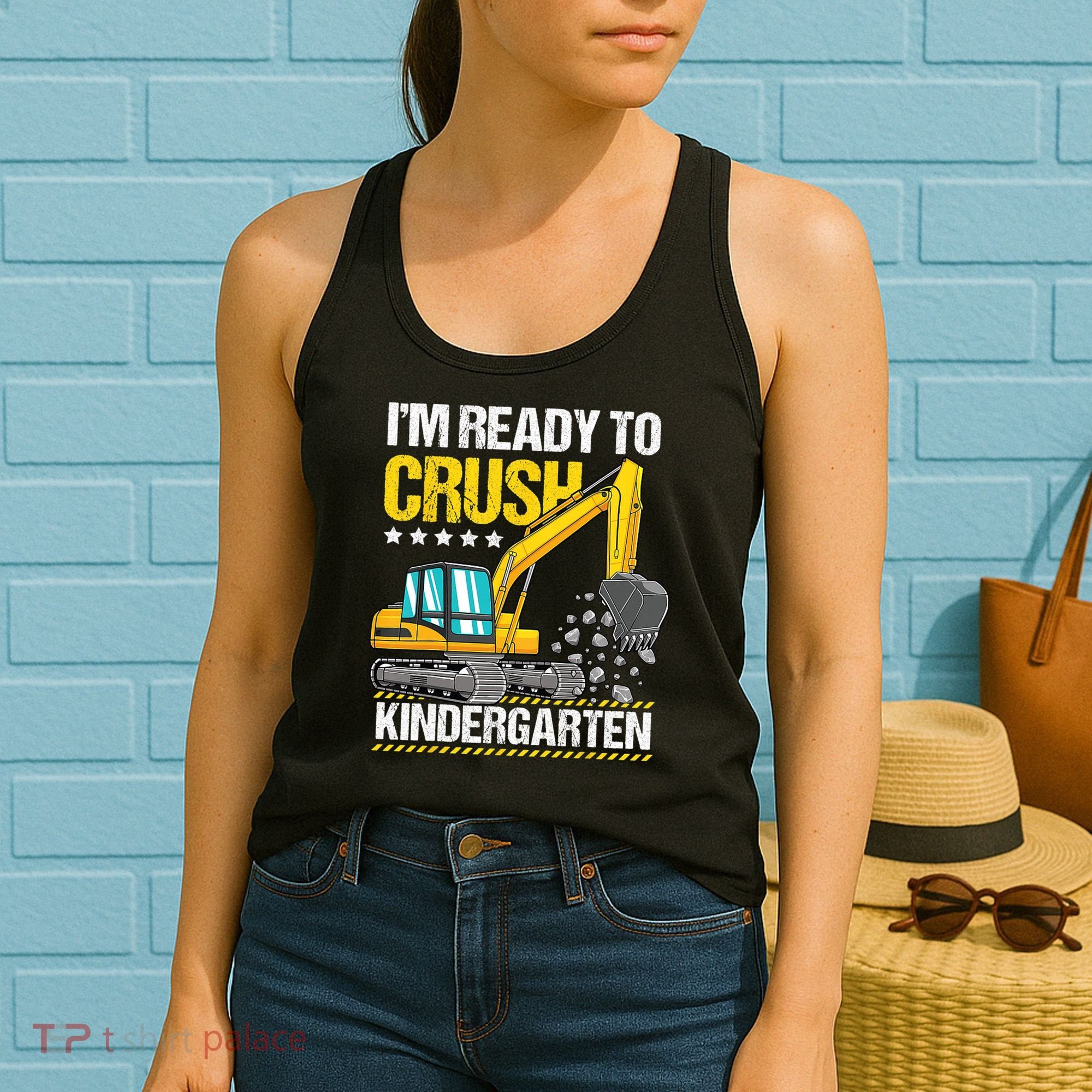 Im Ready To Crush Kindergarten Construction Vehicle Boy Women's Tank Top