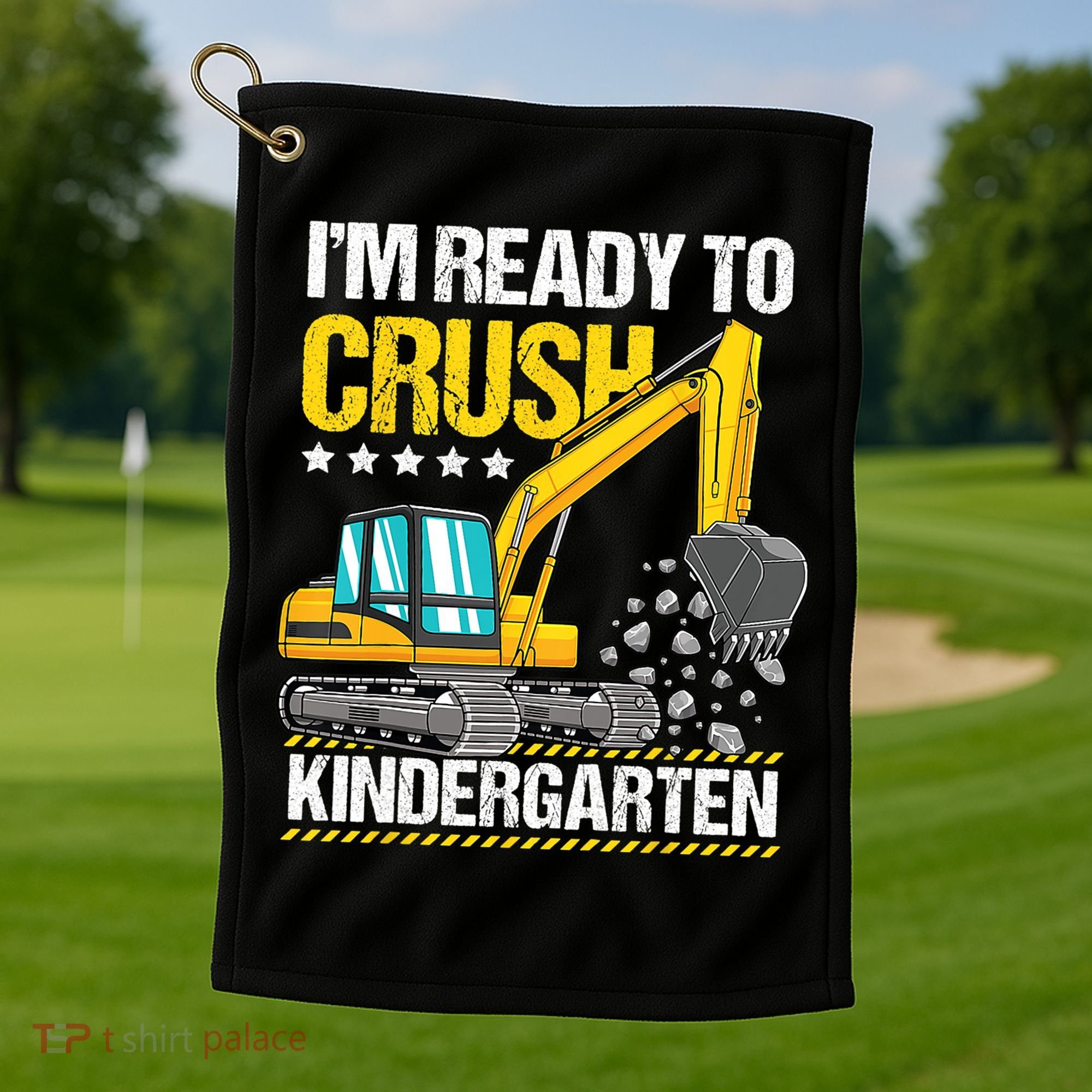 Im Ready To Crush Kindergarten Construction Vehicle Boy Golf Towel
