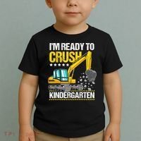 Im Ready To Crush Kindergarten Construction Vehicle Boy Toddler T-Shirt thumb 2