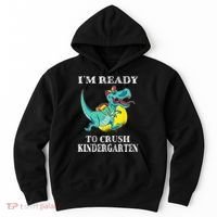 I'm Ready To Crush Kindergarten Trex Dinosaur Back To School Hoodie thumb 0