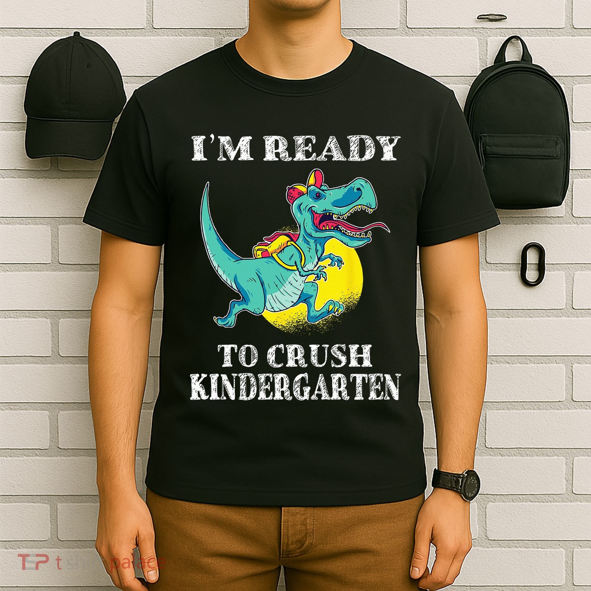 I'm Ready To Crush Kindergarten Trex Dinosaur Back To School T-Shirt