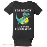 I'm Ready To Crush Kindergarten Trex Dinosaur Back To School Baby Bodysuit thumb 0