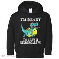 I'm Ready To Crush Kindergarten Trex Dinosaur Back To School Toddler Hoodie thumb 0