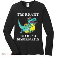 I'm Ready To Crush Kindergarten Trex Dinosaur Back To School Women's Long Sleeve Shirt thumb 0
